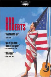 Bob Roberts: Hilarious Political Satire DVD