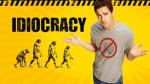 Idiocracy: A Hilarious Take on Politics