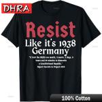 Resist Like It’s 1938 T-Shirt for Protest