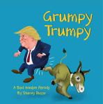 Grumpy Trumpy: Hilarious Bad Hombre Spoof