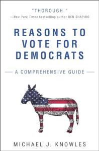Why You Should Vote for Democrats: A Fun Guide