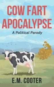 Cow Fart Apocalypse: Hilarious Political Parody