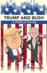 Trump and Bush: Hilarious Political Showdown