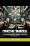 Parody or Prophecy: A Dark Satire of Control