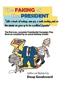 Fake It Till You Make It: Political Parody Book