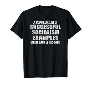 Funny Socialism Sucks Political T-Shirt