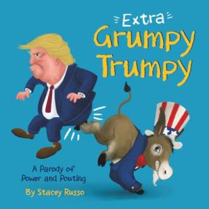 Grumpy Trumpy: The Ultimate Political Parody