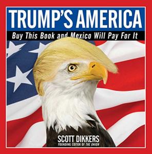 Trump's America: The Book Mexico Will Fund