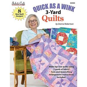 Quick as a Wink 3 Yard Quilt Patterns