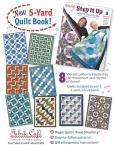 5-Yard Quilts Book with 8 Dance Patterns