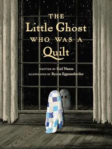 The Little Ghost Quilt Book for Kids