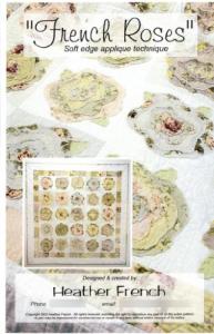 Heather French Roses Quilt Pattern for Easy Applique