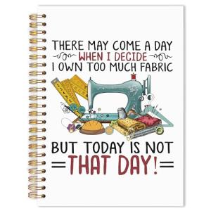 Funny Quilters Notebook for Sewing Lovers