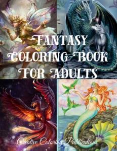 Mythical Adult Coloring Book: Fairies, Phoenix, Angels, Mermaids