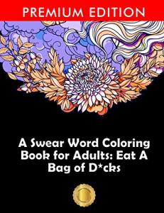Funny Swear Word Coloring Book: Eggplant Edition