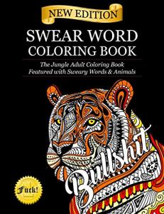Sweary Jungle Animals Adult Coloring Book