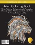 Stress-Relieving Adult Coloring Book with Animals & More