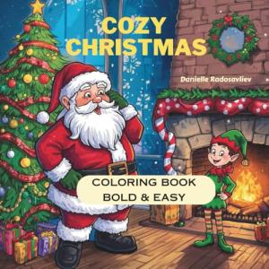 Holiday Coloring Book: Fun Christmas Designs for Everyone