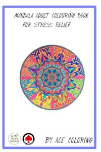 Stress-Relief Mandala Coloring Book for Adults