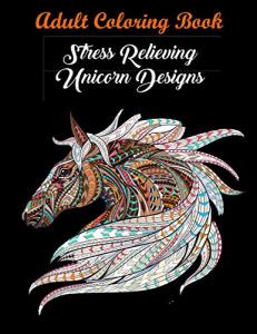 Unicorn Designs Adult Coloring Book for Relaxation