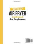 Easy Air Fryer Cookbook for Beginners: Simple Recipes