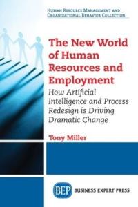 The Future of HR: Insights by Tony Miller