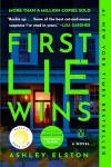 First Lie Wins: A Fun Novel by Reese