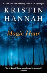 Magic Hour: A Captivating Must-Read Novel