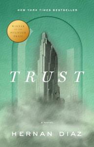 Trust - Pulitzer Prize Winning Book