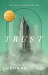 Trust - Pulitzer Prize Winning Book