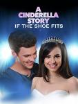 A Cinderella Story: If the Shoe Fits