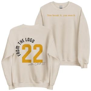 You Break It You Own It From The Logo 22 Sweatshirt - Caitlin Clark Fans Basketball Lovers Sweatshirt M Sand