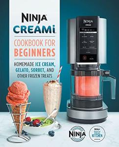 Beginner's Ninja CREAMi Cookbook for Easy Recipes