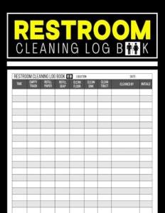 Restroom Cleaning Log Book for All Settings