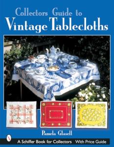 Vintage Tablecloths Collector’s Guide Book