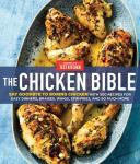The Chicken Bible: 500 Fun Recipes for Dinner