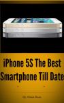 iPhone 5S: The Ultimate Classic Smartphone