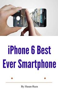iPhone 6 - Top Smartphone Choice for You
