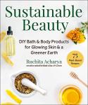 DIY Sustainable Bath and Body for Glowing Skin