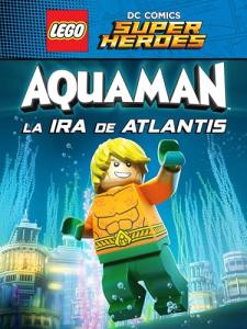 LEGO DC Comics Super Heroes: Aquaman: Rage of Atlantis