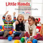 Little Hands Creating Art and Crafts