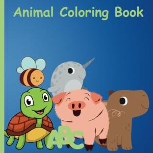 Cute Animal Coloring Book for chidren: Educational coloring pages in alphabetical order for preschool children