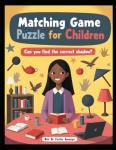 Matching Game Puzzle for Chidren by Rev Dr Foster Amenya