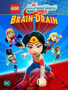 LEGO DC Super Hero Girls: Brain Drain