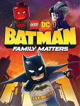 LEGO DC: Batman: Family Matters