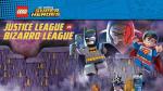 LEGO DC Comics Super Heroes: Justice League vs. Bizarro League