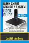 Blink Smart Security System Guide for 2024