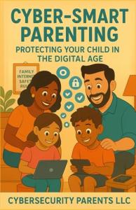 Digital Safety for Kids: A Parent's Guide