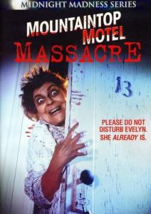 Mountaintop Motel Massacre - Midnight Madness Edition