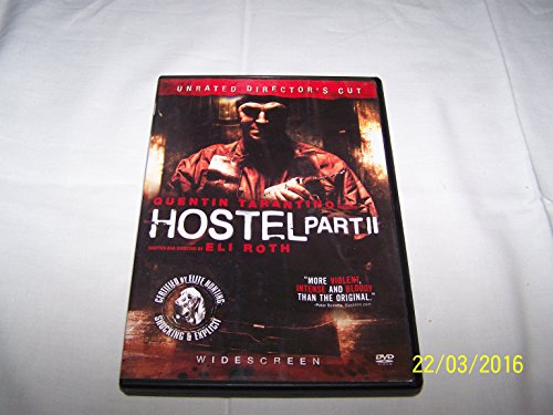 Hostel: Part II - Unrated Director's Edition